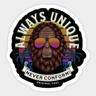 Bigfoot Always Unique Sticker